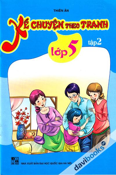 Kể Chuyện Theo Tranh Lớp 5 Tập 2