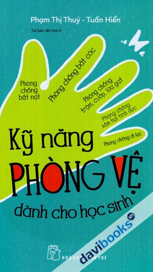 Kỹ Năng Phòng Vệ Dành Cho Học Sinh