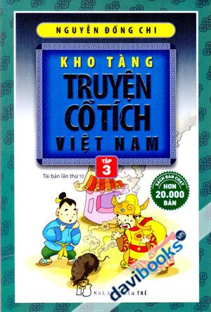Kho Tàng Truyện Cổ Tích Việt Nam (Tập 3)