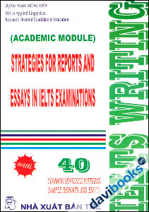 IELTS Writing Strategies For Reports And Essays In IELTS Examinations