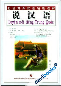 Luyện Nói Tiếng Trung Quốc - Kèm 3 Audio CD