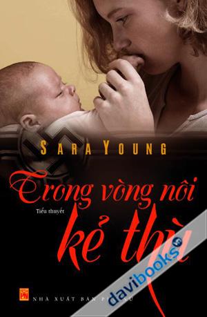 Trong Vòng Nôi Kẻ Thù