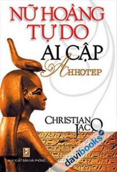 Nữ Hoàng Tự Do Ai Cập Ahhotep