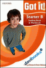 Got It!: Starter Level Student Book & Work Book with CDRom Pack B (9780194462419)