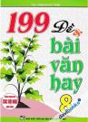 199 Đề Và Bài Văn Hay 8