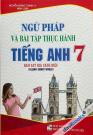 Ngữ Pháp Và Bài Tập Thực Hành Tiếng Anh 7 - SGK Cánh Diều Ngữ Pháp Và Bài Tập Thực Hành Tiếng Anh 7 - SGK Cánh Diều
