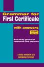 Grammar For First Certificate Wlth Answers Second Edition