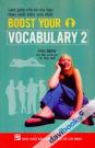 Boost Your Vocabulary 2 Làm Giàu Vốn Từ Của Bạn Theo Cách Hiệu Quả Nhất
