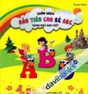 Cuốn Sách Đầu Tiên Cho Bé ABC (Song Ngữ Anh Việt)