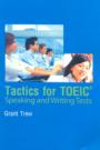 Tactics For TOEIC Speaking And Writing Tests
