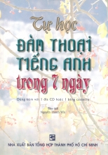 Tự Học Đàm Thoại Tiếng Anh Trong 7 Ngày - Kèm CD