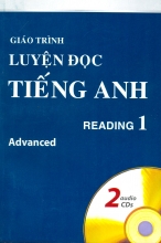 Giáo Trình Luyện Đọc Tiếng Anh Advanced Reading 1