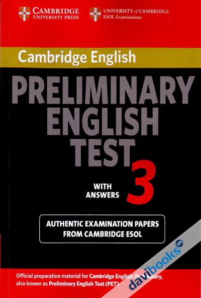 Cambridge English Preliminary English Test 3 With Answers (PET 3)