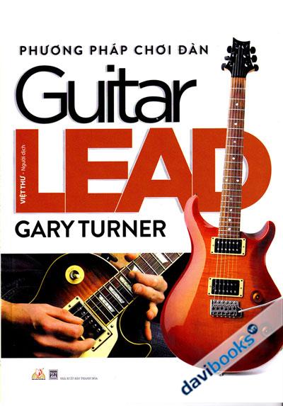 Phương Pháp Chơi Đàn Guitar Lead