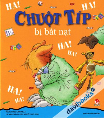 Chuột Típ Bị Bắt Nạt