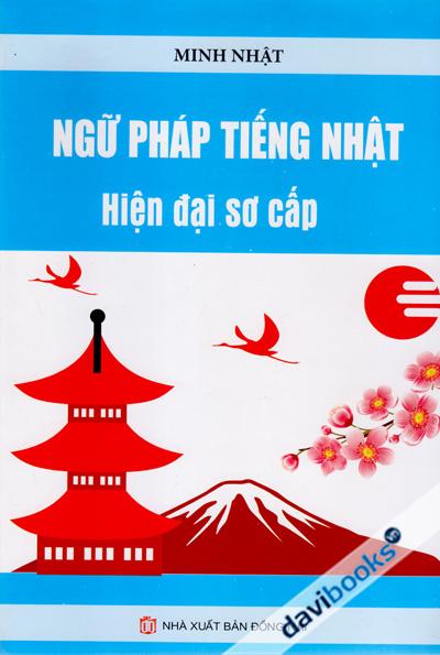 Ngữ Pháp Tiếng Nhật Hiện Đại Sơ Cấp