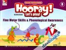 Hooray ! Lets Play B (Activity Book) Fine Motor Skills & Phonological Awareness