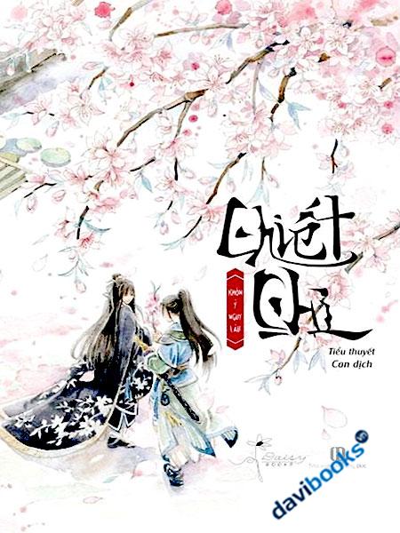Chiết Chi - Khốn Ỷ Nguy Lâu (Tiểu Thuyết)