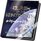 Clash of The Continents – Va Chạm Giữa Các Lục Địa