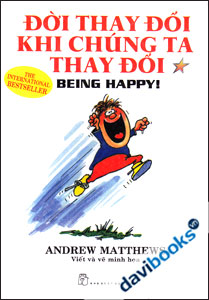 Đời Thay Đổi Khi Chúng Ta Thay Đổi 1