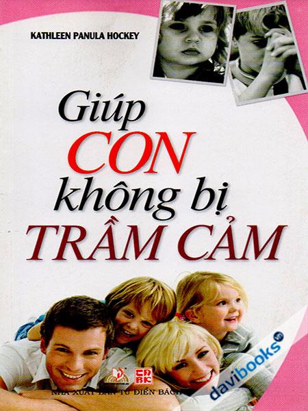 Giúp Con Không Bị Trầm Cảm