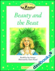 Classic Tales, Elementary 3 Beauty & The Beast (9780194220064)