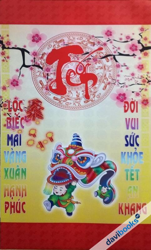(ad862) Tết (Lộc Biếc Mai Vàng Xuân Hạnh Phúc...)