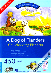 A Dog Of Flanders (Chú Chó Vùng Flanders) - 450 Words Kèm CD