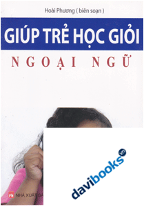 Giúp Trẻ Học Giỏi Ngoại Ngữ