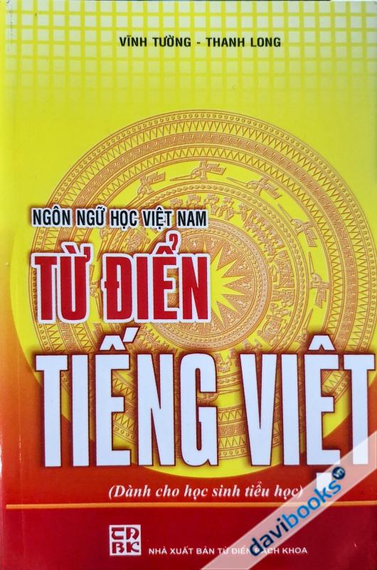 Từ Điển Tiếng Việt Dành Cho Học Sinh Tiểu Học
