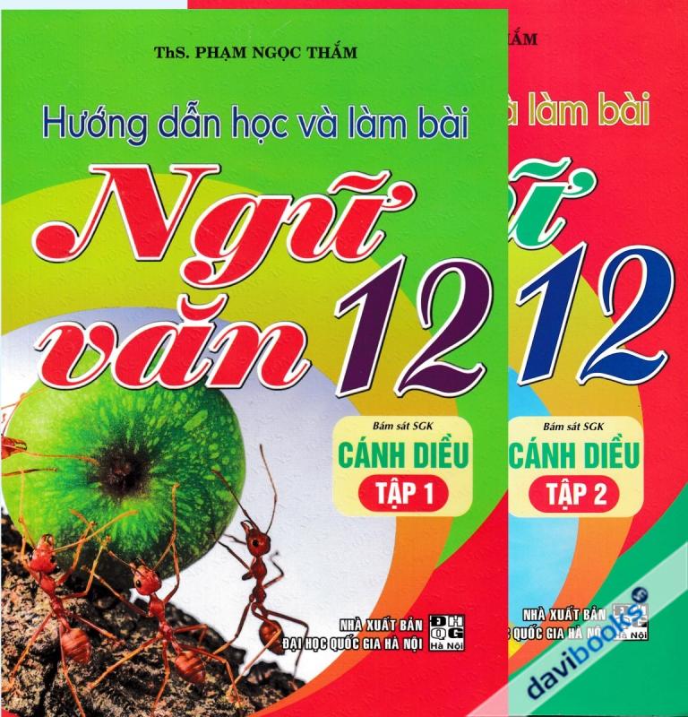 Hướng Dẫn Học Và Làm Bài Ngữ Văn 12 (Bám Sát SGK Cánh Diều) - Tập 1&2