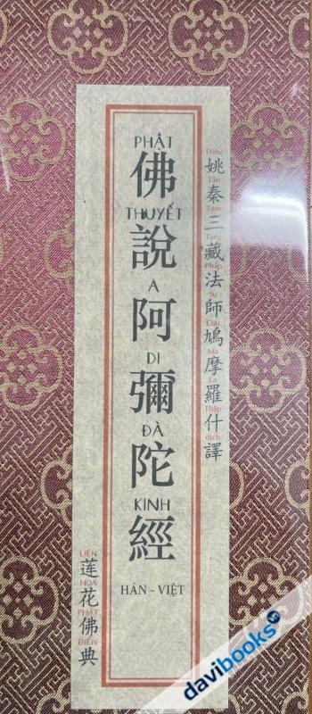 Phật Thuyết A Di Đà Kinh - Kinh Xếp Hán Việt