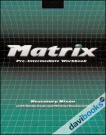 Matrix Pre Intermediate Work Book (9780194369817)