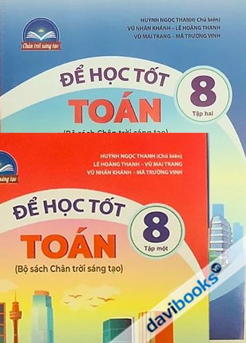 Để Học Tốt Toán 8 (Bộ Sách Chân Trời Sáng Tạo) - Bộ 2 Tập