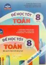 Để Học Tốt Toán 8 (Bộ Sách Chân Trời Sáng Tạo) - Bộ 2 Tập Để Học Tốt Toán 8 (Bộ Sách Chân Trời Sáng Tạo) - Bộ 2 Tập