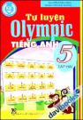 Tự Luyện Olympic Tiếng Anh 5 Tập 2