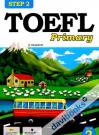 Toefl Primary step 2 Book 2