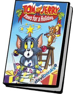Tom Và Jerry Paws For A Holiday