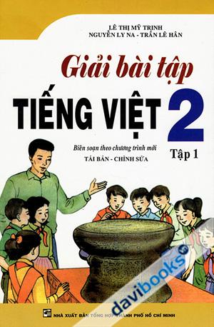 Giải Bài Tập Tiếng Việt 2 Tập 1