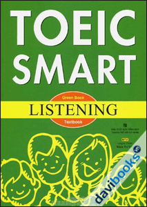 Toeic Smart Green Book Listening - Kèm 1 CD