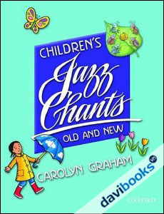 Children's Jazz Chants Old And New: Student Book (9780194337212)