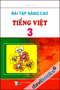 Bài tập nâng cao Tiếng Việt 3 Tập 2
