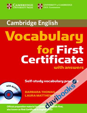 Cambridge English Vocabulary For First Certificate with Answers + CD (9780521697996)