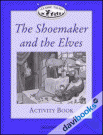 Classic Tales Beginner 1 The Shoemaker & The Elves AB (9780194220811)