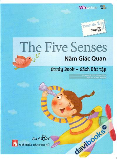 The Five Senses - Năm Giác Quan (Sách Bài Tập - Trình Độ 1 Tập 5)