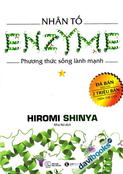 Nhân Tố Enzyme Phương Thức Sống Lành Mạnh