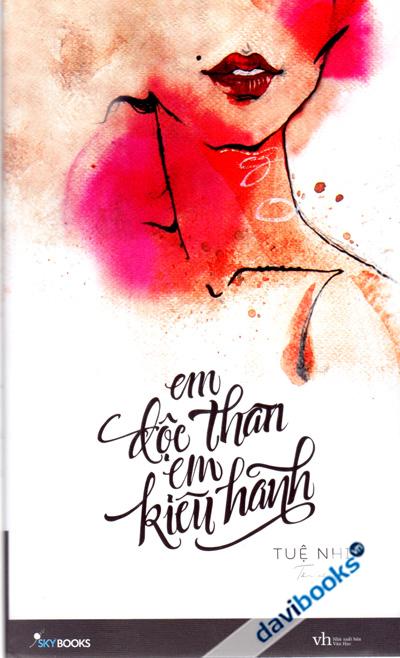 Em Độc Thân Em Kiêu Hãnh