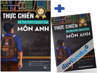 Thực Chiến Đề Thi THPT Quốc Gia Môn Anh - Luyện Là Mê Chuẩn Đề Cấu Trúc