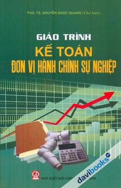 Giáo Trình Kế Toán Đơn Vị Hành Chính Sự Nghiệp