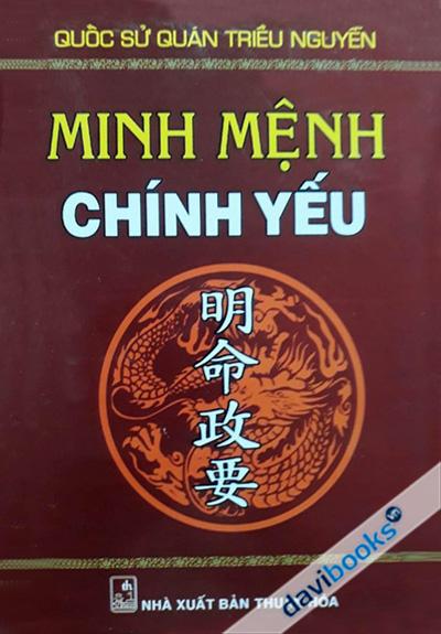[Sách hiếm] Minh Mệnh Chính Yếu
